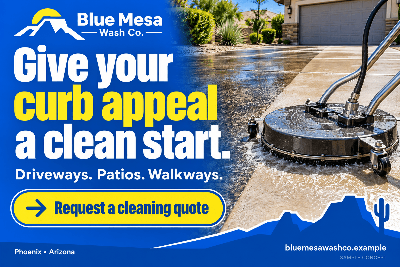 Blue Mesa Wash Co. fictional pressure washing postcard in the bold response style: Give your curb appeal a clean start.