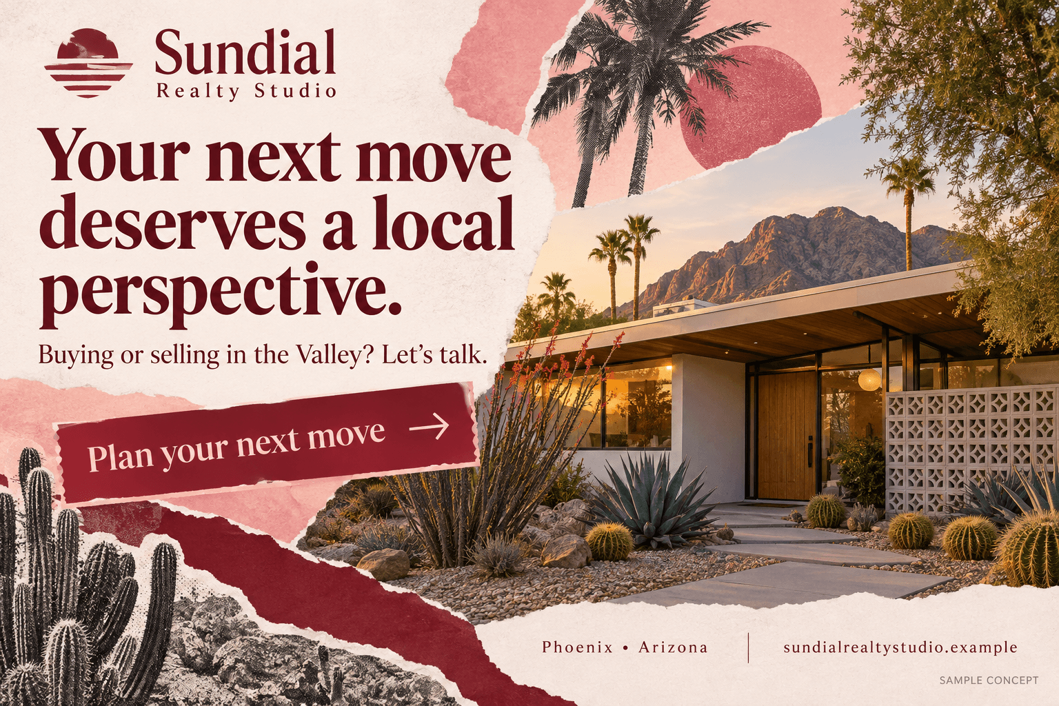 Sundial Realty Studio fictional real estate postcard in the paper collage style: Your next move deserves a local perspective.