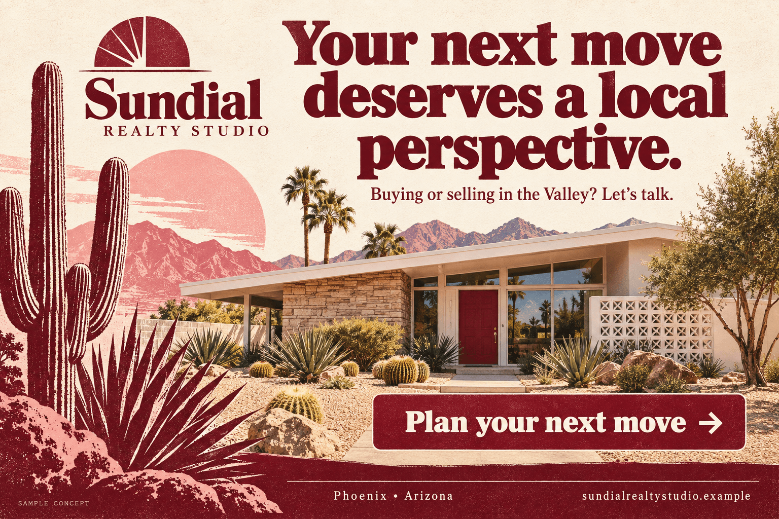 Sundial Realty Studio fictional real estate postcard in the retro local style: Your next move deserves a local perspective.